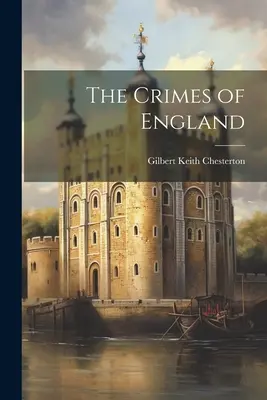 Los crímenes de Inglaterra - The Crimes of England