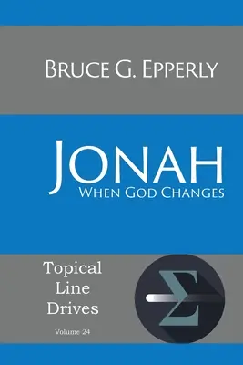 Jonás: Cuando Dios cambia - Jonah: When God Changes