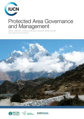 Gobernanza y gestión de zonas protegidas - Protected Area Governance and Management