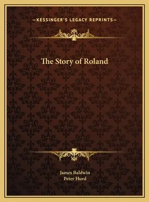 La historia de Roldán - The Story of Roland