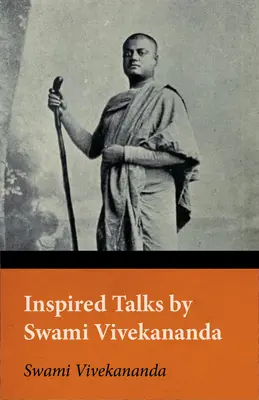 Charlas inspiradas de Swami Vivekananda - Inspired Talks by Swami Vivekananda