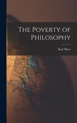La pobreza de la filosofía - The Poverty of Philosophy