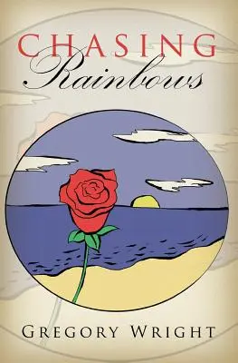 Persiguiendo el arco iris - Chasing Rainbows