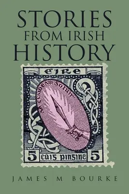 Historias de la historia de Irlanda - Stories from Irish History