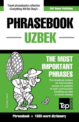 Libro de frases - Uzbeko - Las frases más importantes: Libro de frases y diccionario de 1500 palabras - Phrasebook - Uzbek - The most important phrases: Phrasebook and 1500-word dictionary