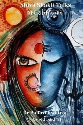 Charlas de Shiva Shakti: शिव शक्ति संवाद - Shiva Shakti Talks: शिव शक्ति संवाद