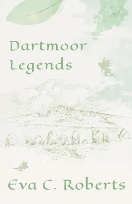 Leyendas de Dartmoor - Dartmoor Legends