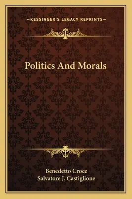 Política y moral - Politics And Morals