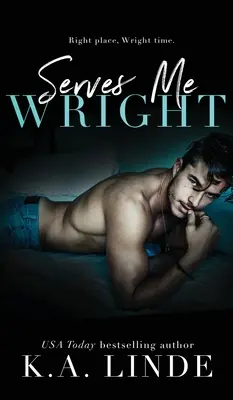 Serves Me Wright (Tapa dura) - Serves Me Wright (Hardcover)