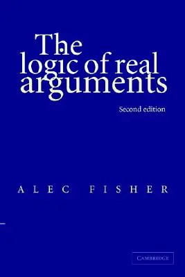 La lógica de los argumentos reales - The Logic of Real Arguments