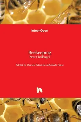 Apicultura: Nuevos retos - Beekeeping: New Challenges