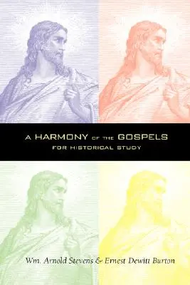 Armonía de los Evangelios - A Harmony of the Gospels
