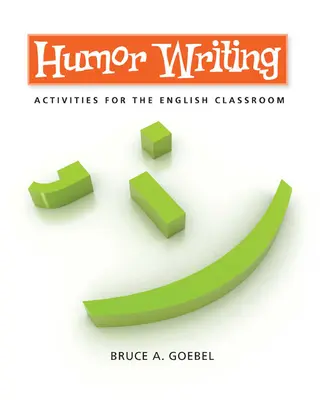 Humor Writing: Actividades para el aula de inglés - Humor Writing: Activities for the English Classroom