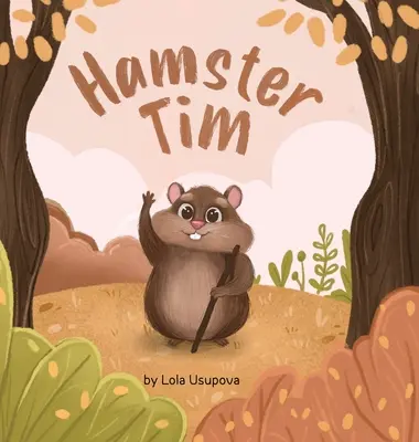 Hamster Tim: un viaje de esperanza y coraje - Hamster Tim: A Journey of Hope and Courage
