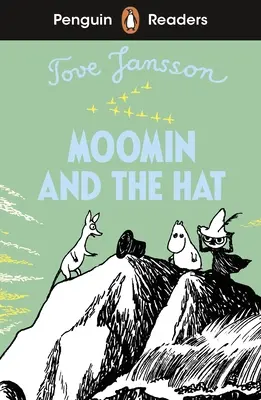 Penguin Readers Level 3: Moomin y el sombrero (ELT Graded Reader) - Penguin Readers Level 3: Moomin and the Hat (ELT Graded Reader)