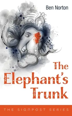 La trompa del elefante - The Elephant's Trunk