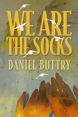 Somos los calcetines - We Are The Socks