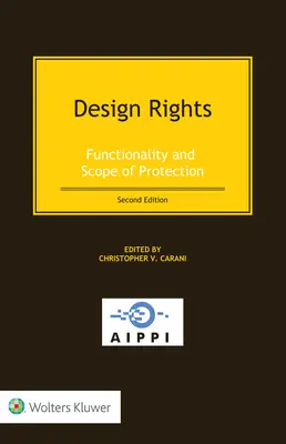 Derechos sobre dibujos y modelos: Funcionalidad y alcance de la protección - Design Rights: Functionality and Scope of Protection
