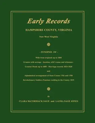 Los primeros registros del condado de Hampshire, Virginia, actual Virginia Occidental - Early Records, Hampshire County, Virginia, Now West Virginia