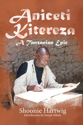 Aniceti Kitereza: Una epopeya tanzana - Aniceti Kitereza: A Tanzanian Epic