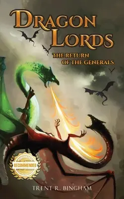 Señores del Dragón: El regreso de los generales - Dragon Lords: The Return of the Generals