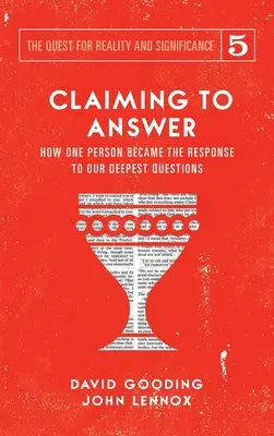 Pretendiendo responder: Cómo una persona se convirtió en la respuesta a nuestras preguntas más profundas - Claiming to Answer: How One Person Became the Response to our Deepest Questions