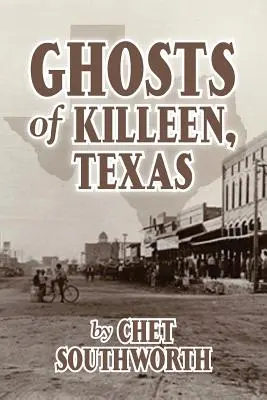 Los fantasmas de Killeen, Texas - Ghosts of Killeen, Texas