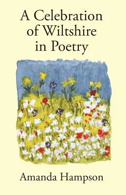 Una celebración de Wiltshire en poesía - A Celebration of Wiltshire in Poetry