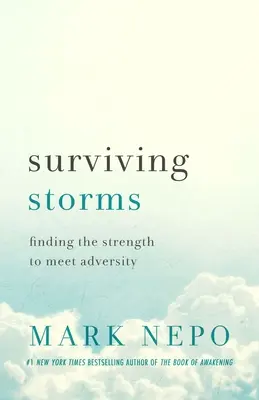 Sobrevivir a las tormentas: Cómo encontrar la fuerza para afrontar la adversidad - Surviving Storms: Finding the Strength to Meet Adversity