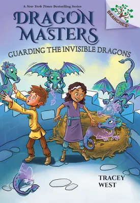 Guardando a los Dragones Invisibles: Un libro de ramas (Dragon Masters #22) - Guarding the Invisible Dragons: A Branches Book (Dragon Masters #22)