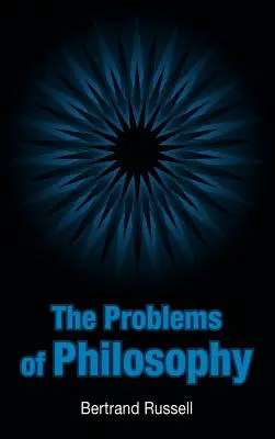 Los problemas de la filosofía - The Problems of Philosophy