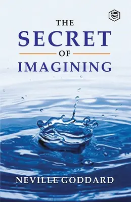 El secreto de imaginar - The Secret Of Imagining