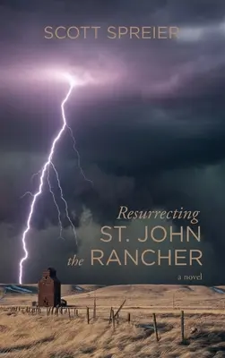 Resucitar a San Juan el Ganadero - Resurrecting St. John the Rancher