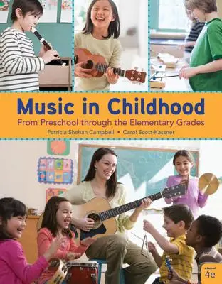 La música en la infancia mejorada: De preescolar a primaria, versión en espiral - Music in Childhood Enhanced: From Preschool Through the Elementary Grades, Spiral Bound Version