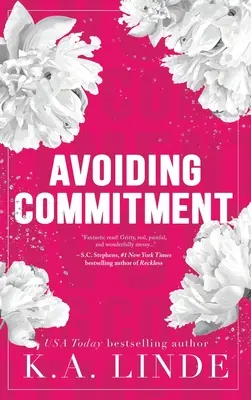 Evitar el compromiso (Edición especial en tapa dura) - Avoiding Commitment (Special Edition Hardcover)