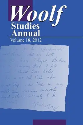 Woolf Studies Annual Volume 18