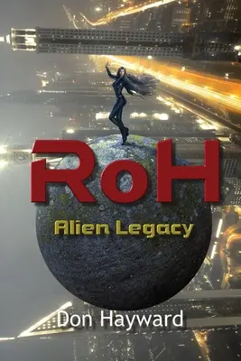 RoH - El legado alienígena: Alien Legacy - RoH - Alien Legacy: Alien Legacy