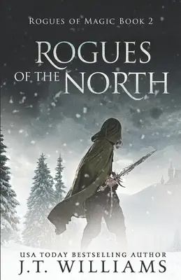 Pícaros del Norte: Un cuento de Dwemhar - Rogues of the North: A Tale of the Dwemhar