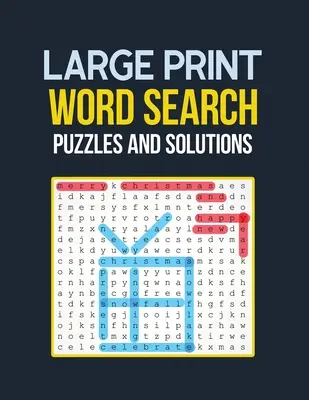 Sopa de letras con soluciones: Libro de sopas de letras Rompecabezas desafiantes y divertidos para personas mayores, Brian libro de juegos para personas mayores en esta Navidad - Large Print Word Search Puzzle and Solutions: Word Search Book Challenging and Fun Puzzles for Seniors, Brian Game Book for Seniors in This Christmas