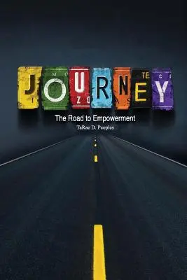 Viaje: El camino hacia la autonomía - Journey: The Road to Empowerment