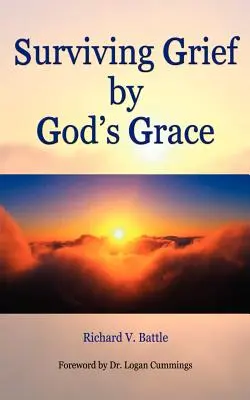 Superar el duelo por la gracia de Dios - Surviving Grief by God's Grace