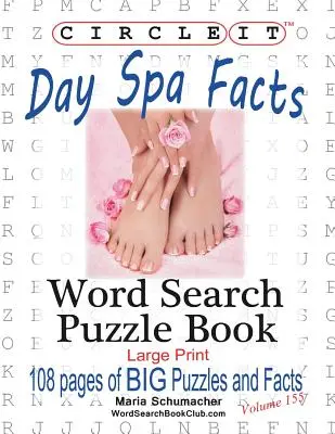 Enciérralo, Day Spa Facts, Sopa de letras, Puzzle Book - Circle It, Day Spa Facts, Word Search, Puzzle Book
