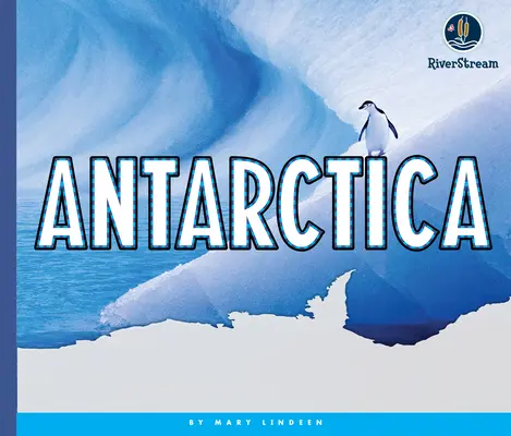 Continentes del mundo: Antártida - Continents of the World: Antarctica