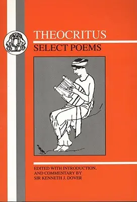 Teócrito: Poemas selectos: Poemas selectos - Theocritus: Select Poems: Select Poems