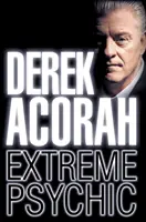 Derek Acorah: Psíquico Extremo - Derek Acorah: Extreme Psychic