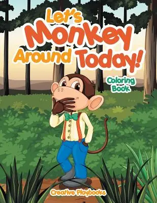El cerebro humano y la cabeza Libro para colorear - Let's Monkey Around Today! Coloring Book