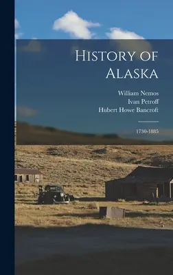 Historia de Alaska: 1730-1885 - History of Alaska: 1730-1885