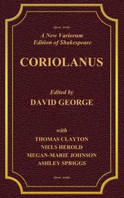 Nueva edición Variorum de Shakespeare CORIOLANUS Volumen II - A New Variorium Edition of Shakespeare CORIOLANUS Volume II