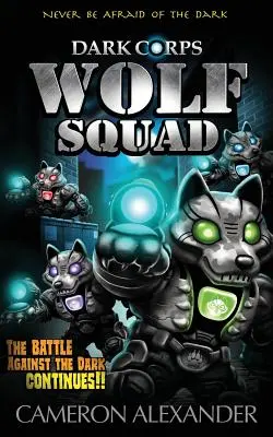 Escuadrón Lobo - Wolf Squad