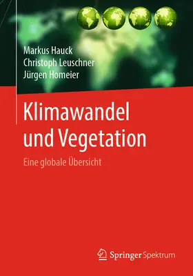 Clima y vegetación: una visión global - Klimawandel Und Vegetation - Eine Globale bersicht